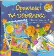 Opowieści na dobranoc. Autor: praca zbiorowa. Dadada.pl Okładka książki Opowieści na dobranoc