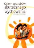 Osiem sposobów skutecznego wychowania. Autor: Joanne Miller, Scott Turansky. Dadada.pl Okładka książki Osiem sposobów skutecznego wychowania