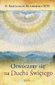 Okładka książki Otwórzmy się na Ducha Świętego