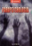 Okładka książki Parapsychologia. Fakty i opinie