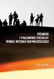Pedagog i pracownik socjalny wobec wyzwań.... Autor: praca zbiorowa. Dadada.pl Okładka książki Pedagog i pracownik socjalny wobec wyzwań...