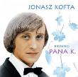 Piosenki Pana K - Jonasz Kofta. Autor: Kofta Jonasz. Dadada.pl Okładka książki Piosenki Pana K - Jonasz Kofta