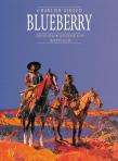 Plansze Europy. Blueberry cz. 3. Autor: Charlier Giraud. Dadada.pl Okładka książki Plansze Europy. Blueberry cz. 3