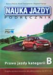 Podręcznik kat. B LIWONA. Autor: Wasiak Mariusz, Tomaszewski Marek Paweł, Papuga Zbigniew. Dadada.pl Okładka książki Podręcznik kat. B LIWONA