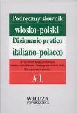Okładka książki Podręczny słownik włosko-polski T. 1 A-L, T. 2 M-Z