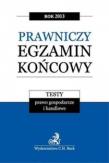 Okładka książki Prawniczy egzamin...2013 Testy. Prawo gosp...