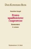 Prawo upadłościowe i naprawcze. Autor: Gurgul Stanisław. Dadada.pl Okładka książki Prawo upadłościowe i naprawcze