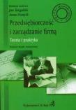 Przedsiębiorczość i zarządzanie firmą. Autor: red. naukowa Jan Targalski, Anna Francik. Dadada.pl Okładka książki Przedsiębiorczość i zarządzanie firmą