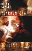Psychosfera. Autor: Lumley Brian. Dadada.pl Okładka książki Psychosfera