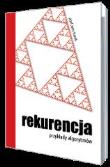 Rekurencja. Przykłady algorytmów OMEGA. Autor: Józef Jerzy Danek. Dadada.pl Okładka książki Rekurencja. Przykłady algorytmów OMEGA