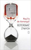 Reperować żywych. Autor: Maylis de Kerangal. Dadada.pl Okładka książki Reperować żywych