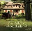 Okładka książki Rodzina Połanieckich - Audiobook
