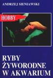 Okładka książki Ryby żyworodne w akwarium
