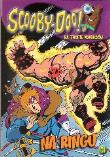 Okładka książki Scooby Doo! Na tropie komiksów 11 Na ringu