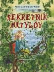 Okładka książki Sekretnik Matyldy w.2011