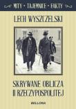 Skrywane oblicza II Rzeczypospolitej. Autor: Wyszczelski Lech. Dadada.pl Okładka książki Skrywane oblicza II Rzeczypospolitej