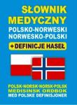 Słownik medyczny polsko-norweski. Autor: Lemańska Aleksandra, Gut Dawid, Majewska Joanna. Dadada.pl Okładka książki Słownik medyczny polsko-norweski
