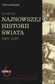 Okładka książki Słownik najnowszej historii świata 1900-2007. T.6