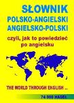 Słownik pol-ang, ang-, czli jak to powiedzieć... Autor: Gordon Jacek. Dadada.pl Okładka książki Słownik pol-ang, ang-, czli jak to powiedzieć..