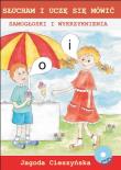 Okładka książki Słucham i uczę się... Samogłoski i wykrzyknienia