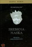 Srebrna maska. Autor: Englund Peter. Dadada.pl Okładka książki Srebrna maska