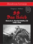 SS-Das Reich. Historia 2. Dywizji Waffen-SS. Autor: Gregory L. Mattson. Dadada.pl Okładka książki SS-Das Reich. Historia 2. Dywizji Waffen-SS