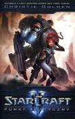 Star Craft II: Punkt krytyczny. Autor: Golden Christine. Dadada.pl Okładka książki Star Craft II: Punkt krytyczny