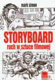 Storyboard ruch w sztuce filmowej. Autor: Simon Mark. Dadada.pl Okładka książki Storyboard ruch w sztuce filmowej