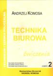 Okładka książki Technika Biurowa cz.2 ćw w.2012 EKONOMIK
