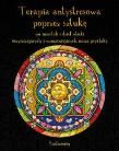 Okładka książki Terapia antystresowa poprzez sztukę