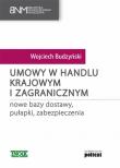 Umowy w handlu krajowym i zagranicznym. Autor: Wojciech Budzyński. Dadada.pl Okładka książki Umowy w handlu krajowym i zagranicznym