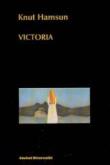 Victoria. Autor: Hamsun Knut. Dadada.pl Okładka książki Victoria