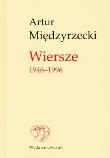 Okładka książki Wiersze 1946-1996 - A. Międzyrzecki
