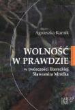 Wolność w prawdzie w twórczości liter. S. Mrożka. Autor: Kurnik Agnieszka. Dadada.pl Okładka książki Wolność w prawdzie w twórczości liter. S. Mrożka