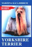 Yorkshire Terrier. Autor: Małgorzata Kaca-Bibrich. Dadada.pl Okładka książki Yorkshire Terrier
