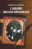 Z dziejów drugiej konspiracji. Autor: Zbigniew Gnat-Wieteska. Dadada.pl Okładka książki Z dziejów drugiej konspiracji