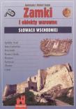 Zamki i obiekty warowne Słowacji Wschodniej. Autor: Agnieszka i Robert Sypek. Dadada.pl Okładka książki Zamki i obiekty warowne Słowacji Wschodniej