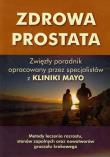 Zdrowa prostata.. Autor:   Praca zbiorowa. Dadada.pl Okładka książki Zdrowa prostata.