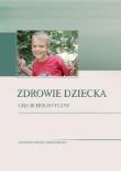 Zdrowie dziecka. Ujęcie holistyczne. Autor: Bożena Gulla, Monika Borowska. Dadada.pl Okładka książki Zdrowie dziecka. Ujęcie holistyczne