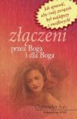 Złączeni przez Boga i dla Boga. Autor: Christopher Ash. Dadada.pl Okładka książki Złączeni przez Boga i dla Boga