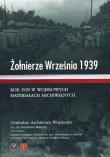 Żołnierze Września 1939. Rok 1939 w wojskowych materiałach archiwalnych. Autor: praca zbiorowa. Dadada.pl Okładka książki Żołnierze Września 1939. Rok 1939 w wojskowych materiałach archiwalnych