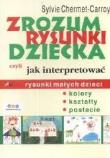 Zrozum rysunki dziecka. Autor: Sylvie Chermet- Carroy. Dadada.pl Okładka książki Zrozum rysunki dziecka