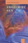Zrozumieć sen. Autor: Julian Brudzewski. Dadada.pl Okładka książki Zrozumieć sen