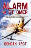 Okładka książki Alarm w St. Omer - Bohdan Arct