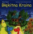 Błękitna Kraina. Autor: Świąć Anna. Dadada.pl Okładka książki Błękitna Kraina