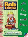 Okładka książki Bob Budowniczy - Narzędzia Boba - naklejki Egmont