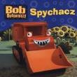Okładka książki Bob Budowniczy - Spychacz Egmont