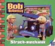 Okładka książki Bob budowniczy - Strach-mechanik Egmont