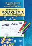 Chemia GIM  1 ćw ''Moja chemia'' wyd. 2009 KUBAJAK. Autor: Jan Rajmund Paśko, Cieślak Paweł, Waldemar Tejchman. Dadada.pl Okładka książki Chemia GIM  1 ćw ''Moja chemia'' wyd. 2009 KUBAJAK
