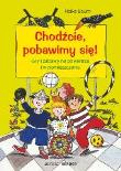 Chodźcie, pobawimy się!. Autor: Baum Heike. Dadada.pl Okładka książki Chodźcie, pobawimy się!